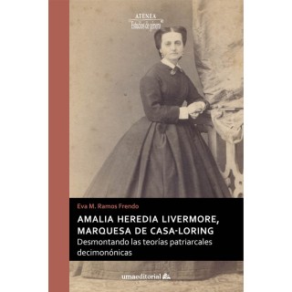 AMALIA HEREDIA LIVERMORE, MARQUESA DE CASA-LORING