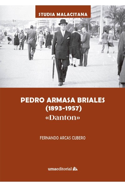 PEDRO ARMASA BRIALES 1893 1957 DANTON