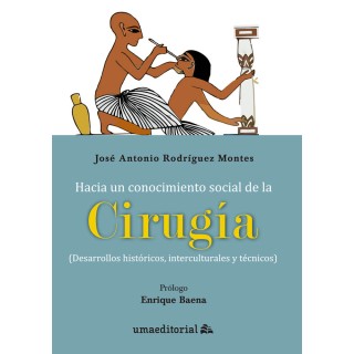 HACIA UN CONOCIMIENTO SOCIAL DE LA CIRUGIA