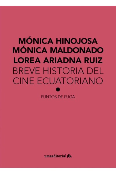 BREVE HISTORIA DEL CINE ECUATORIANO
