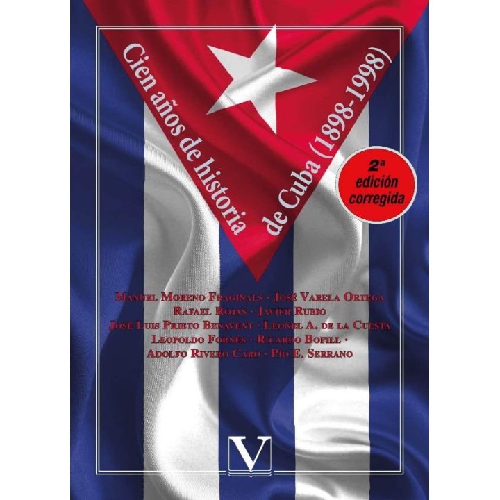 CIEN AÑOS DE HISTORIA DE CUBA 1898 1998