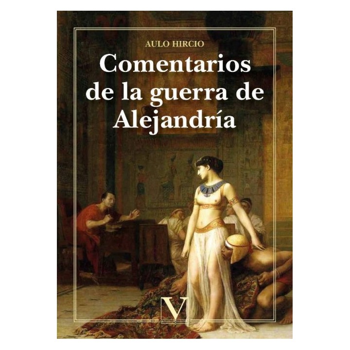 COMENTARIOS DE LA GUERRA DE ALEJANDRIA