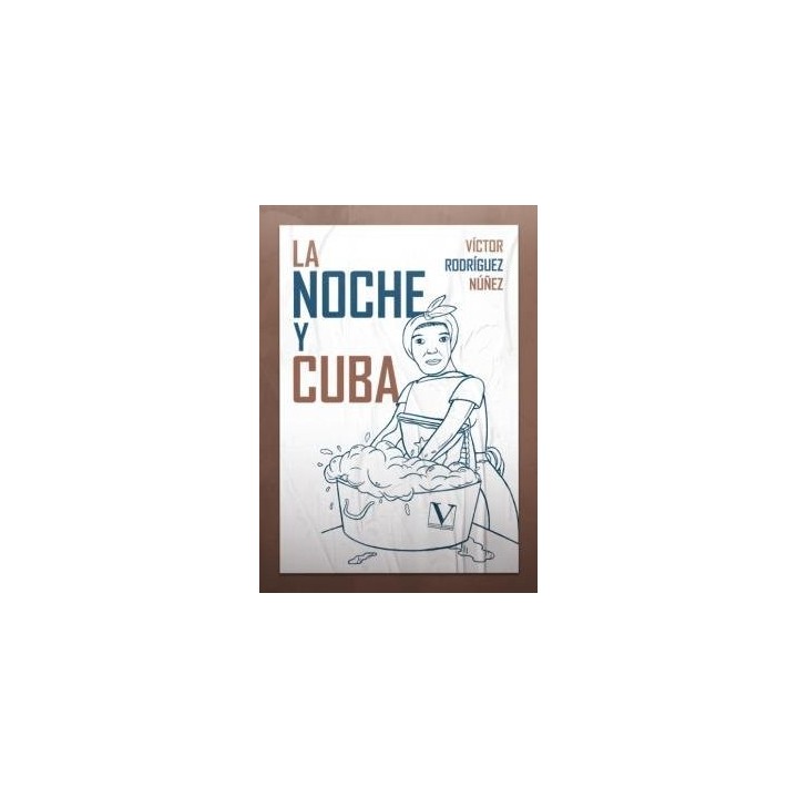 LA NOCHE Y CUBA