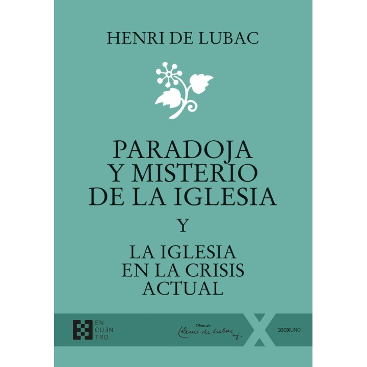 PARADOJA Y MISTERIO DE LA IGLESIA