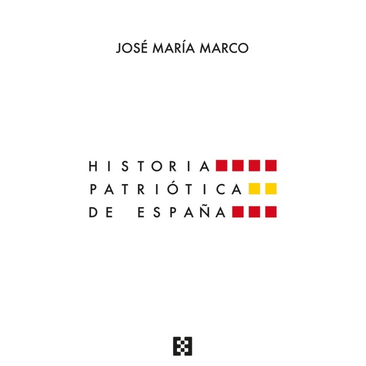 HISTORIA PATRIOTICA DE ESPAÑA