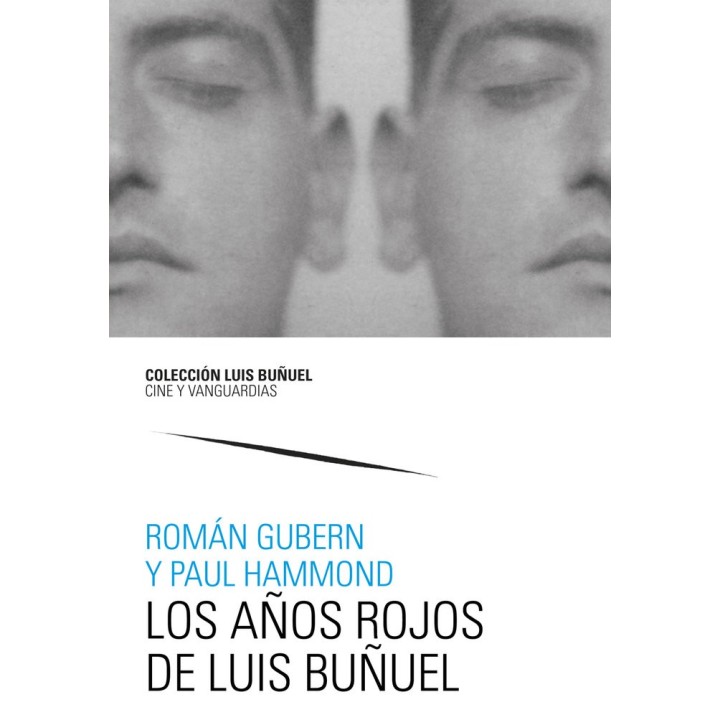 LOS AÑOS ROJOS DE LUIS BUÑUEL