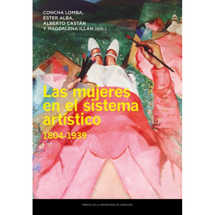 LAS MUJERES EN EL SISTEMA ARTISTICO 1804 1939
