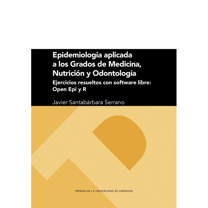 EPIDEMIOLOGIA APLICADA A LOS GRADOS DE MEDICINA, NUTRICION Y