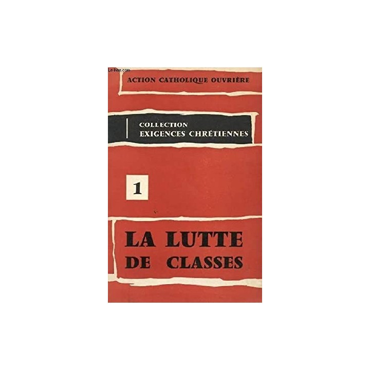 1 LA LUTTE DE CLASSES
