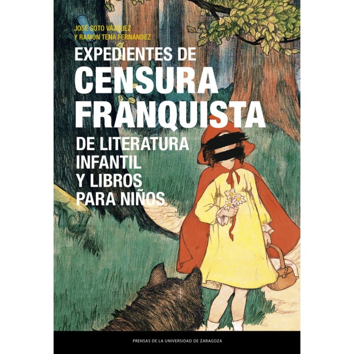 EXPEDIENTES DE CENSURA FRANQUISTA DE LITERATURA INFANTIL Y L