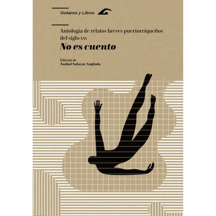 NO ES CUENTO ANTOLOGIA DE RELATOS BREVES PUERTORRIQUEÑOS DE