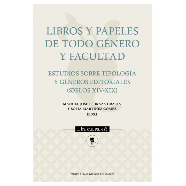 LIBROS Y PAPELES DE TODO GENERO Y FACULTAD. ESTUDIOS SOBRE T