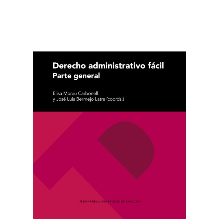 DERECHO ADMINISTRATIVO FACIL PARTE GENERAL 2ªED