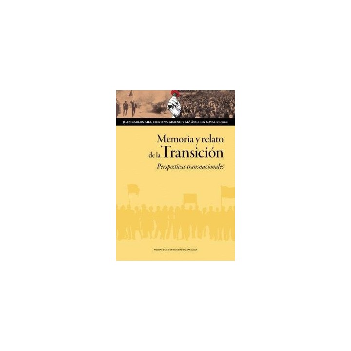 MEMORIA Y RELATO DE LA TRANSICION PERSPECTIVAS TRANSNACIONA