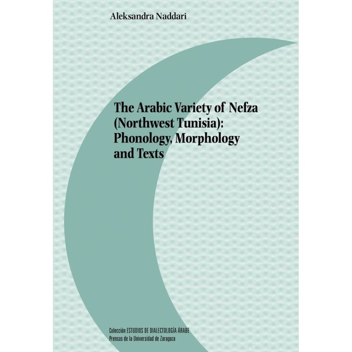THE ARABIC VARIETY OF NEFZA NORTHWEST TUNISIA PHONOLOGY,