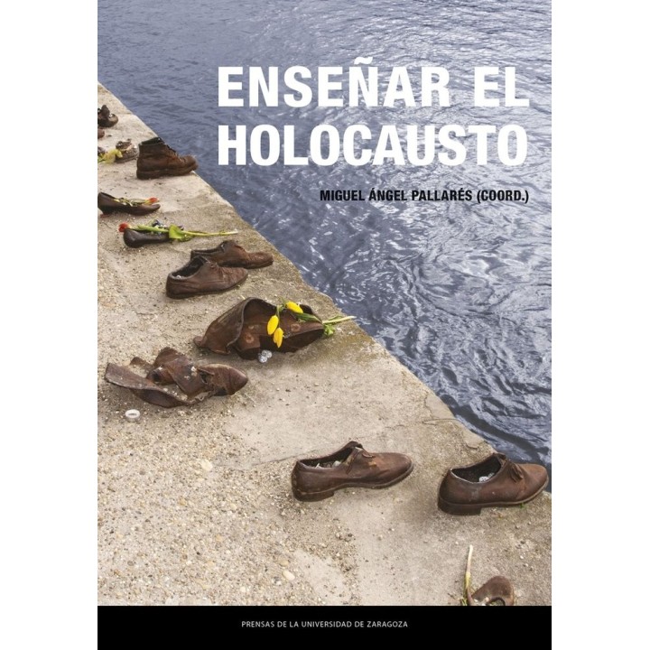 ENSEÑAR EL HOLOCAUSTO