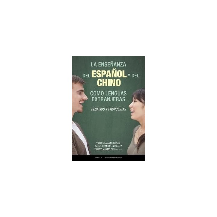 LA ENSEÑANZA DEL ESPAÑOL Y DEL CHINO COMO LENGUAS EXTRANJERA