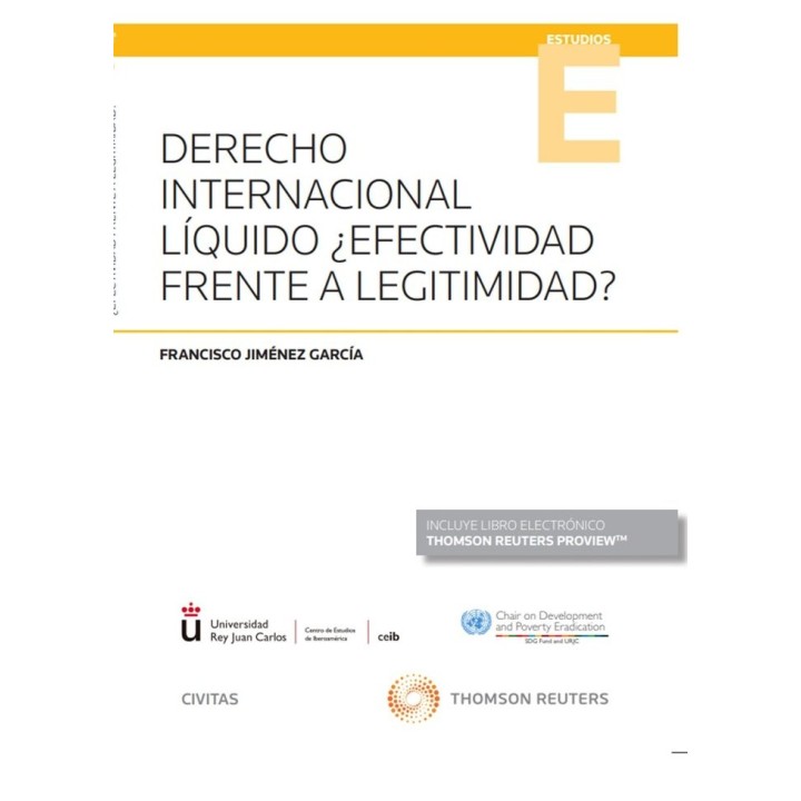 DERECHO INTERNACIONAL LIQUIDO EFECTIVIDAD FRENTE A LEGITIM