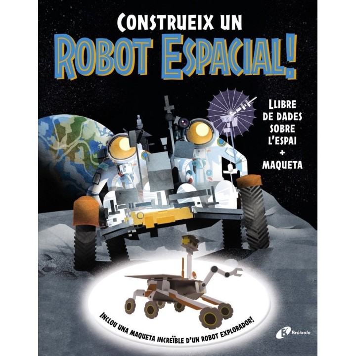 CONSTRUEIX UN ROBOT ESPACIAL