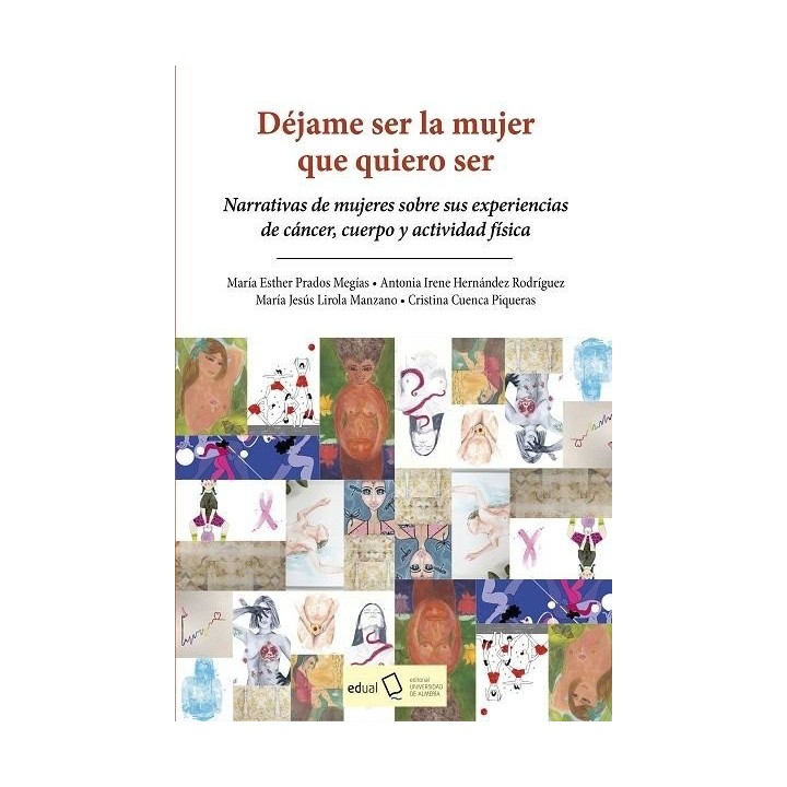 DEJAME SER LA MUJER QUE QUIERO SER