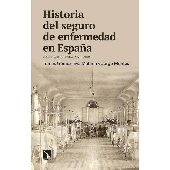 HISTORIA DEL SEGURO DE ENFERMEDAD EN ESPAÑA