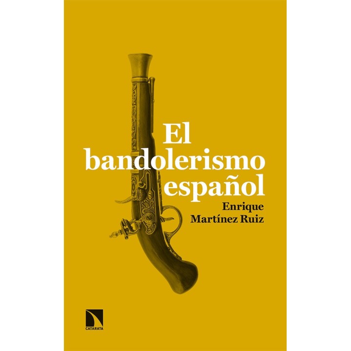 BANDOLERISMO ESPAÑOL,EL