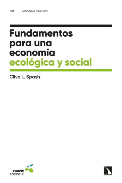 FUNDAMENTOS PARA UNA ECONOMIA ECOLOGICA Y SOCIAL