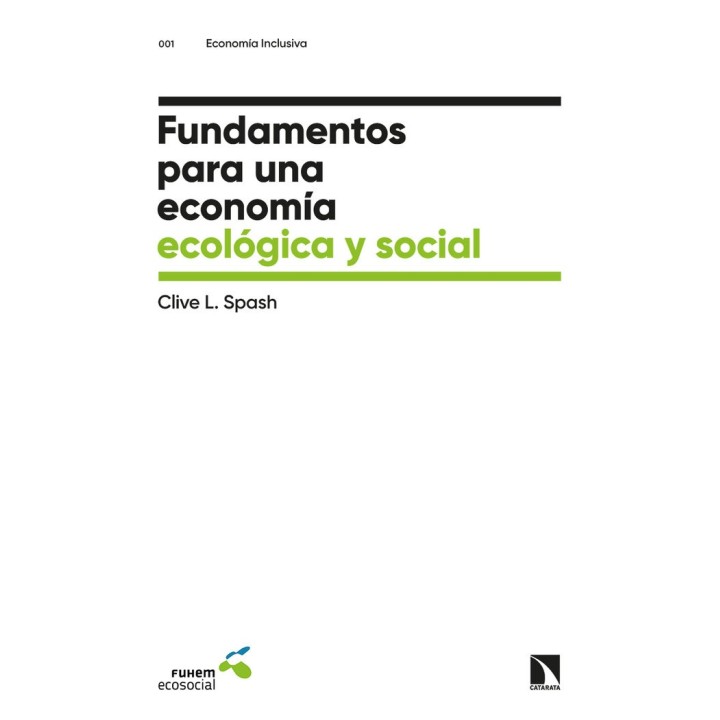FUNDAMENTOS PARA UNA ECONOMIA ECOLOGICA Y SOCIAL