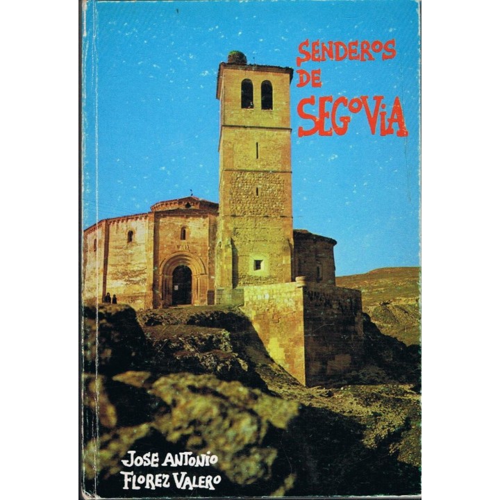 SENDEROS DE SEGOVIA