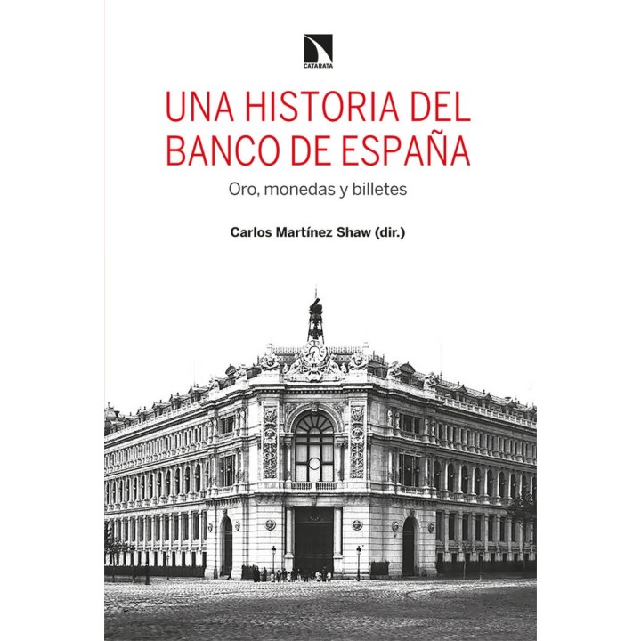 UNA HISTORIA DEL BANCO DE ESPAÑA
