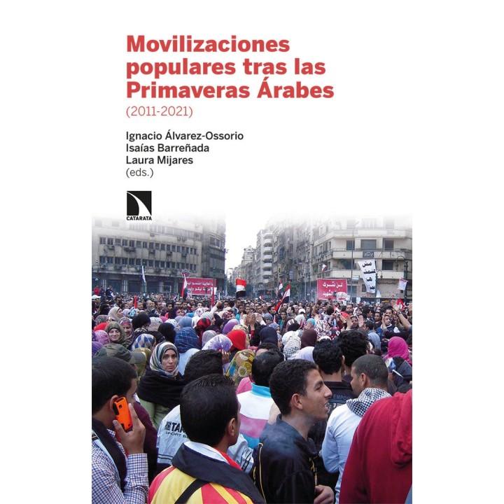 MOVILIZACIONES POPULARES TRAS LAS PRIMAVERAS ARABES 2011-2