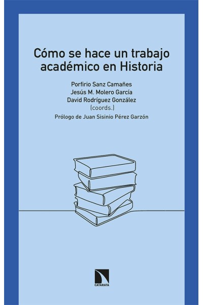 COMO SE HACE UN TRABAJO ACADEMICO EN HISTORIA