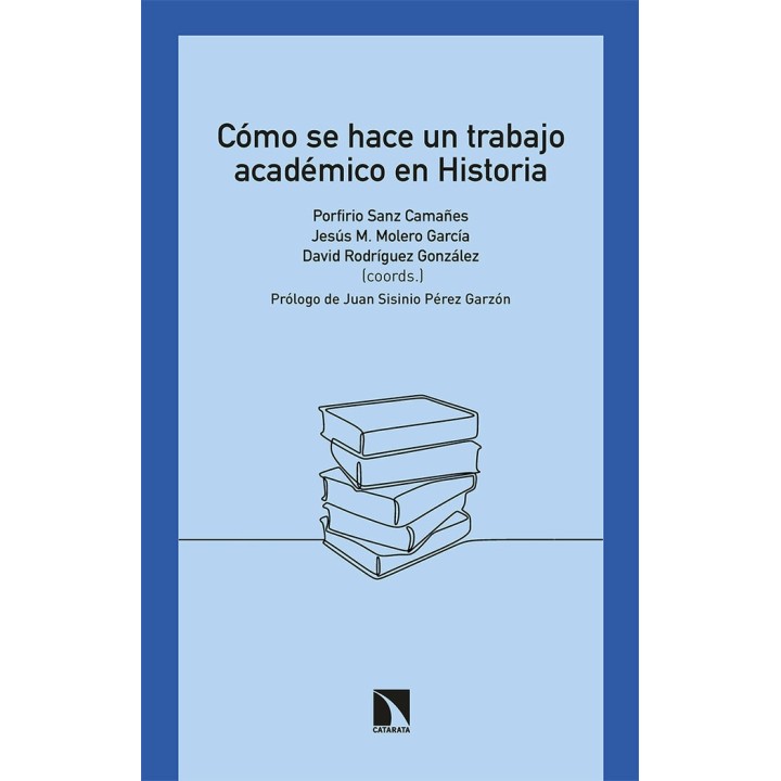 COMO SE HACE UN TRABAJO ACADEMICO EN HISTORIA