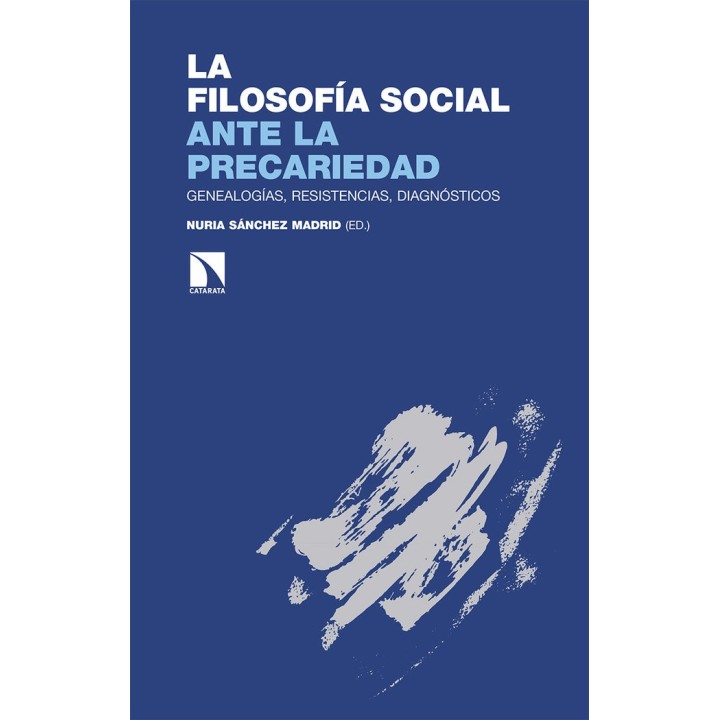 FILOSOFIA SOCIAL ANTE LA PRECARIEDAD,LA