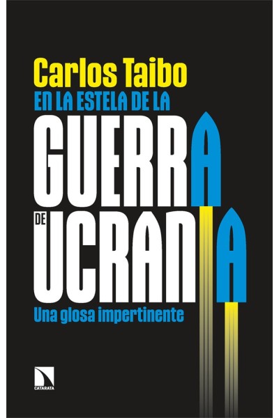 EN LA ESTELA DE LA GUERRA DE UCRANIA