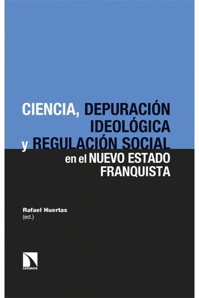 CIENCIA DE LA PREVENCION EN EL NUEVO ESTADO FRANQUISTA,LA