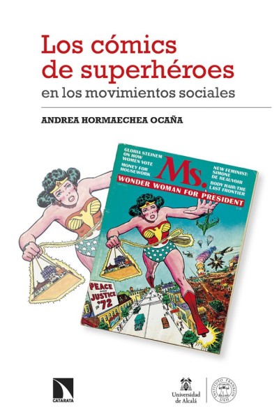 LOS COMICS DE SUPERHEROES EN LOS MOVIMIENTOS SOCIALES