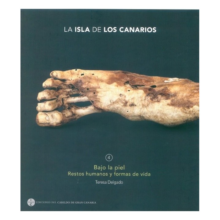 LA ISLA DE LOS CANARIOS 4 - BAJO LA PIEL