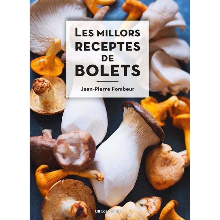 MILLORS RECEPTES DE BOLETS,LES