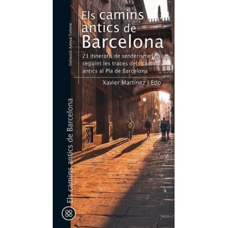 ELS CAMINS ANTICS DE BARCELONA