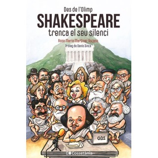 DES DE LOLIMP SHAKESPEARE TRENCA EL SEU SILENCI