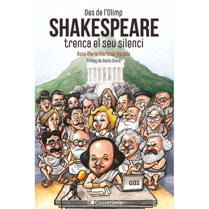 DES DE LOLIMP SHAKESPEARE TRENCA EL SEU SILENCI