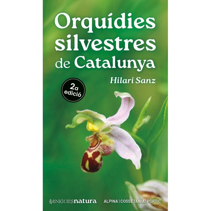 ORQUIDIES SILVESTRES DE CATALUNYA 2ªED