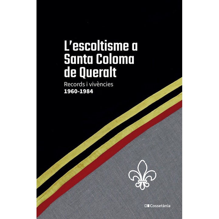 L'ESCOLTISME A SANTA COLOMA DE QUERALT