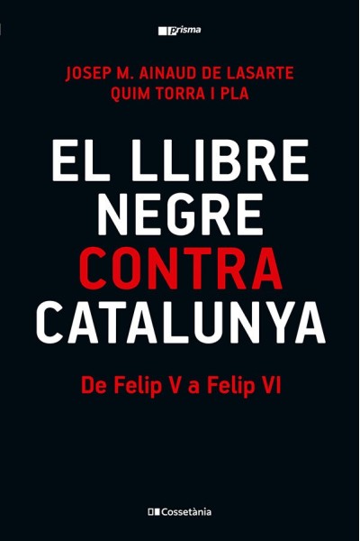 EL LLIBRE NEGRE CONTRA CATALUNYA