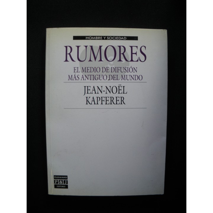 Rumores. El medio de difusión más antiguo del mundo