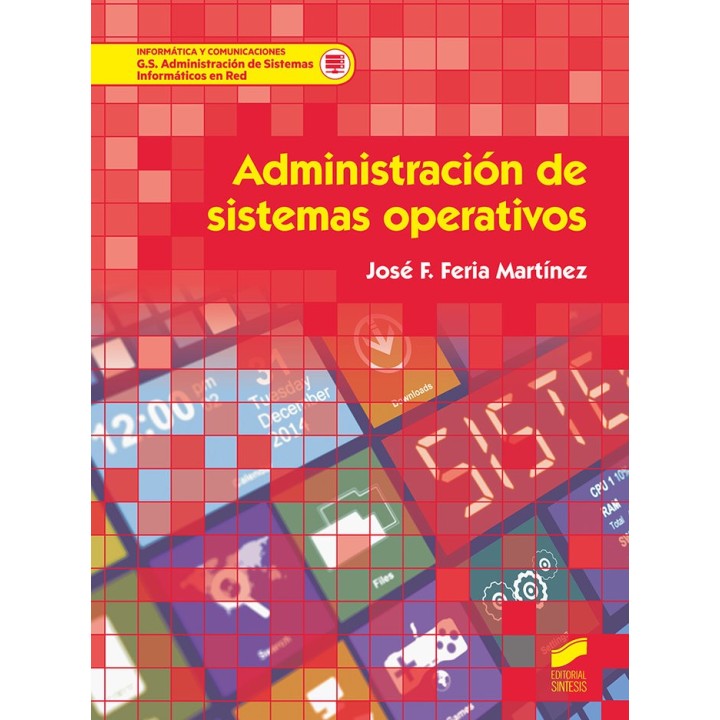 ADMINISTRACION DE SISTEMAS OPERAT