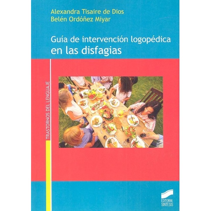 GUIA DE INTERVENCION LOGOPEDICA EN LAS DISTINTAS