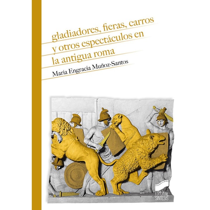 GLADIADORES FIERAS CARROS Y OTROS