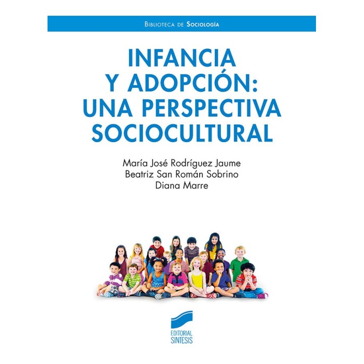 INFANCIA Y ADOPCION UNA PERSPECTIVA SOCIOCULTURAL